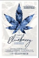 Watch The Blueberry Farmer Gomovies