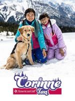 Watch American Girl: Corinne Tan Gomovies