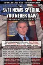 Watch THE GREAT CONSPIRACY: The 911 News Special You Never Saw Gomovies