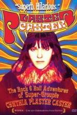 Watch Plaster Caster Gomovies