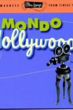Watch Mondo Hollywood Gomovies