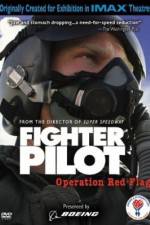 Watch Fighter Pilot Operation Red Flag Gomovies