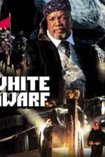 Watch White Dwarf Gomovies