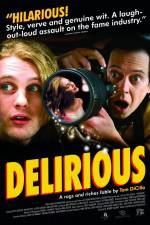 Watch Delirious Gomovies