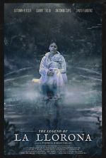Watch The Legend of La Llorona Gomovies