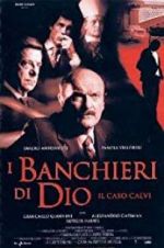 Watch The Bankers of God: The Calvi Affair Gomovies