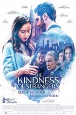 Watch The Kindness of Strangers Gomovies