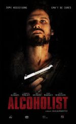Watch Alcoholist Gomovies
