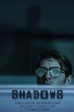 Watch Shadows Gomovies