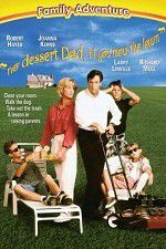 Watch No Dessert, Dad, Till You Mow the Lawn Gomovies