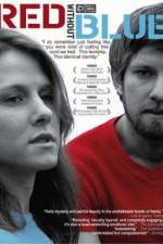 Watch Red Without Blue Gomovies