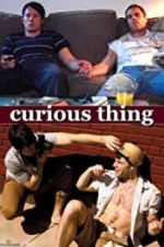 Watch Curious Thing Gomovies