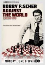 Watch Bobby Fischer Against the World Gomovies