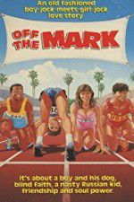 Watch Off the Mark Gomovies