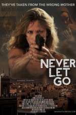 Watch Never Let Go Gomovies