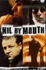 Watch Nil by Mouth Gomovies