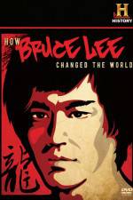 Watch How Bruce Lee Changed the World Gomovies