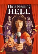 Watch Chris Fleming: HELL Gomovies