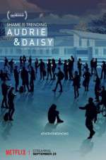 Watch Audrie & Daisy Gomovies