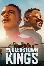 Watch The Queenstown Kings Gomovies