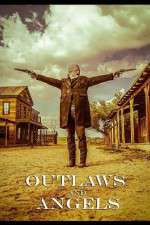 Watch Outlaws and Angels Gomovies