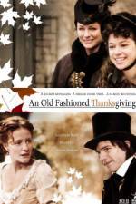 Watch An Old Fashioned Thanksgiving Gomovies