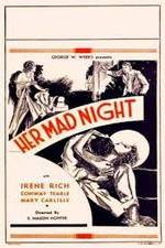 Watch Her Mad Night Gomovies