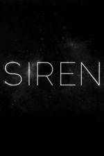 Watch Siren Gomovies