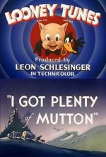 Watch I Got Plenty of Mutton (Short 1944) Gomovies