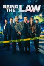 Watch Bring the Law Gomovies