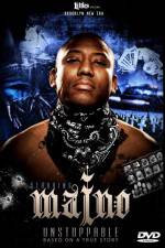 Watch Maino Unstoppable Gomovies