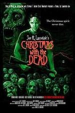 Watch Christmas with the Dead Gomovies