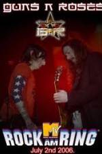 Watch Guns N' Roses Rock am Ring 2006 Gomovies