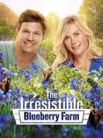 Watch The Irresistible Blueberry Farm Gomovies