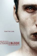 Watch Strange Blood Gomovies