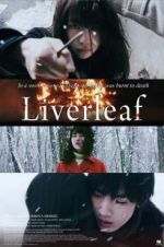 Watch Liverleaf Gomovies