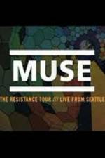 Watch Muse Live in Seattle Gomovies