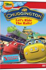 Watch Chuggington - Let's Ride the Rails Gomovies