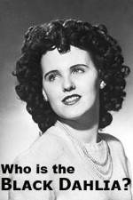 Watch Who Is the Black Dahlia Gomovies