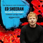 Watch Ed Sheeran the Equals Live Experience (TV Special 2021) Gomovies