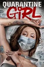 Watch Quarantine Girl Gomovies