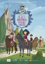Watch Alice-Miranda Friends Forever Gomovies