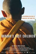 Watch Buddha's Lost Children Gomovies