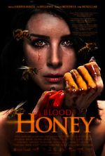 Watch Blood Honey Gomovies