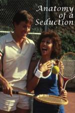 Watch Anatomy of a Seduction Gomovies
