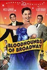 Watch Bloodhounds of Broadway Gomovies