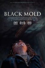 Watch Black Mold Gomovies