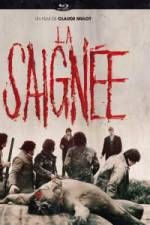 Watch La saign�e Gomovies