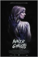 Watch Inner Ghosts Gomovies