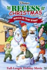 Watch Recess Christmas: Miracle on Third Street Gomovies